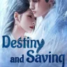 Destiny and Saving S01 (Episode 29 Added) | Chinese Drama