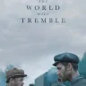 The World Will Tremble (2025) | Download Hollywood Movie