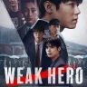Weak Hero Class S02 (Complete) | Download Korean Drama