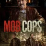 Mob Cops (2025) | Download Hollywood Movie